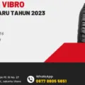 Tips Memilih Ban Vibro yang Tepat, Berkualitas dan Sesuai Kebutuhan