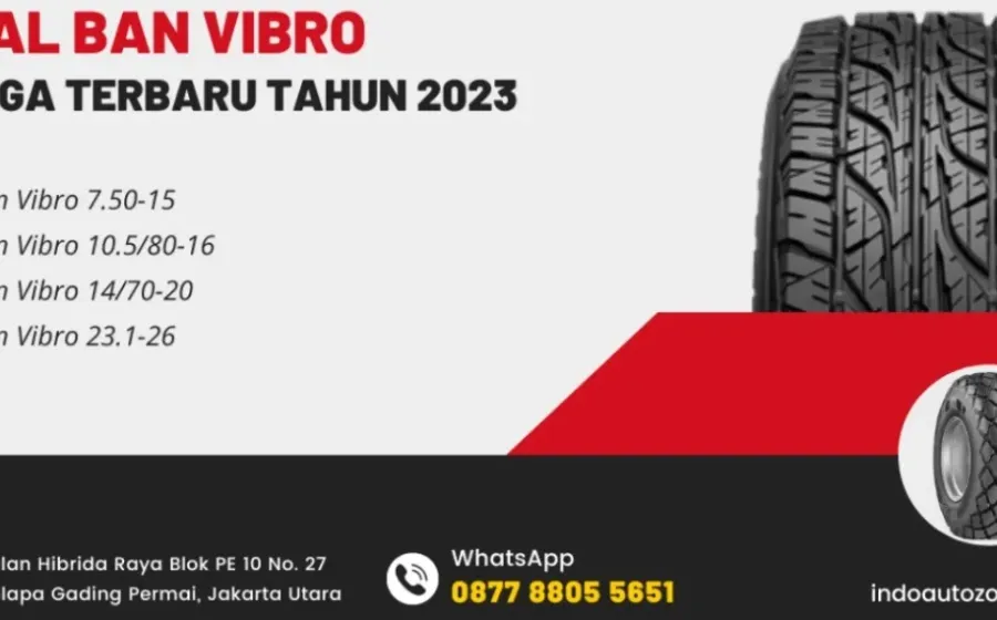 Tips Memilih Ban Vibro yang Tepat, Berkualitas dan Sesuai Kebutuhan